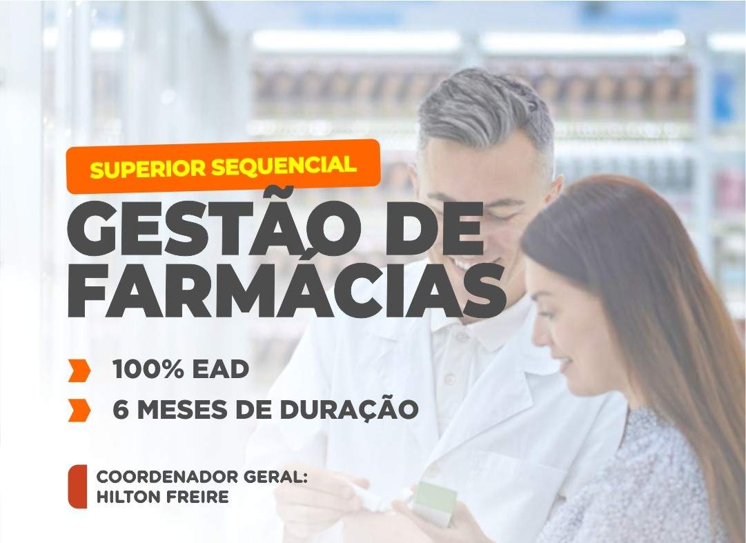 SUPERIOR SEQUENCIAL EM GESTÃO DE FARMÁCIAS